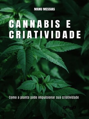 cover image of Cannabis e criatividade